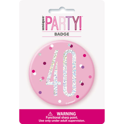 40th Birthday Pink Badge