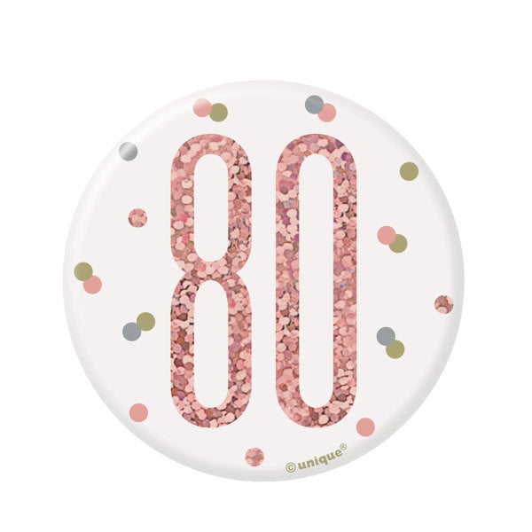 80th Birthday Rose Gold Badge