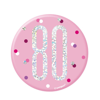 80th Birthday Pink Badge